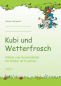 Preview: Kubi und Wetterfrosch, Rätsel und Ausmalbilder für Kinder ab 5 Jahren